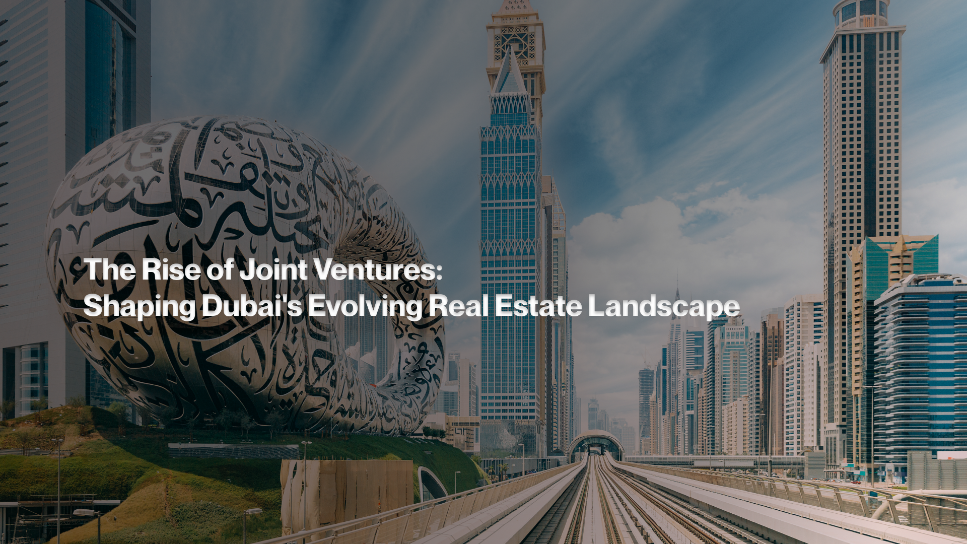 Shaping Dubai's Evolving Real Estate Landscape