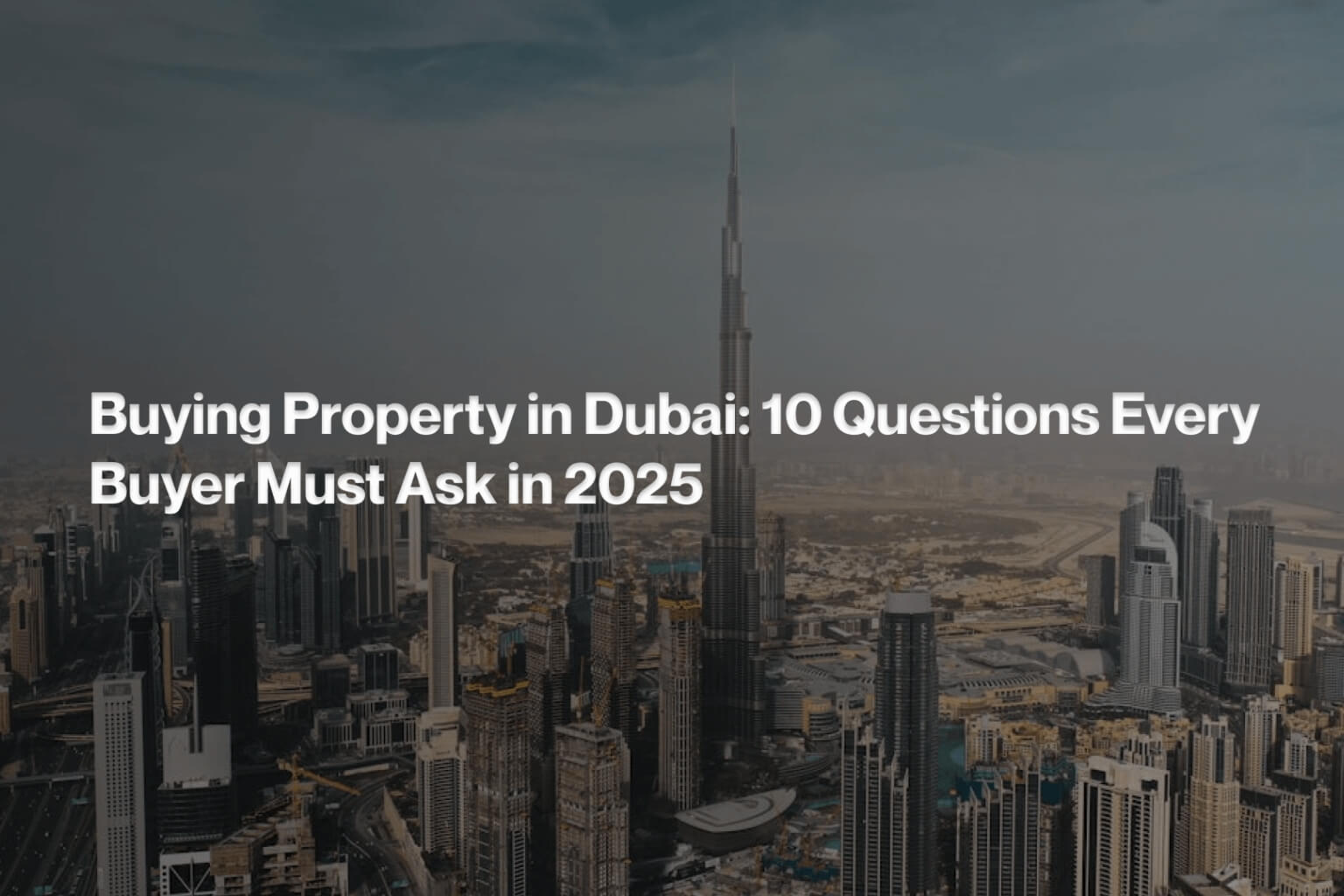 10 Questions Every Buyer Must Ask in 2025