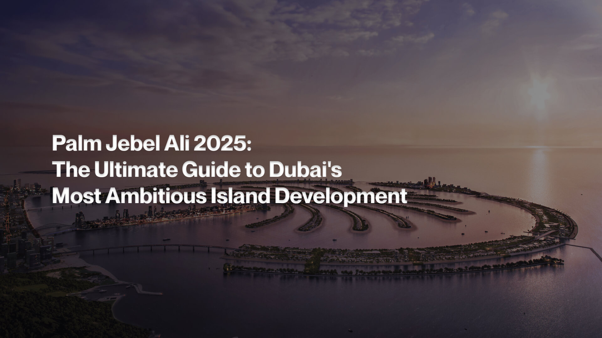 Palm Jebel Ali 2025