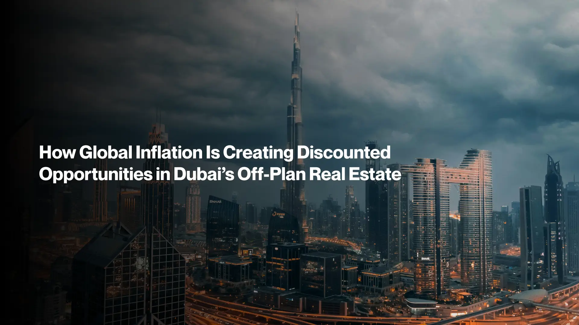 How Global Inflation Is Creating Discounted Opportunities in Dubai’s Off-Plan Real Estate