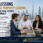 Four Lessons from UAE Property Leaders