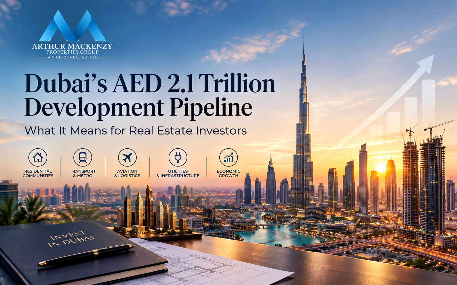 Dubai’s Trillion-Dollar Development Horizon